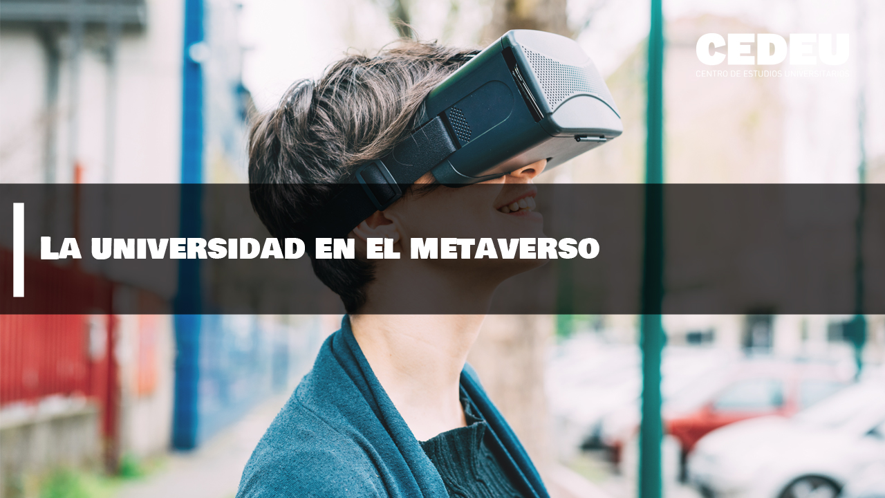 universidad, metaverso, cedeu, futuro