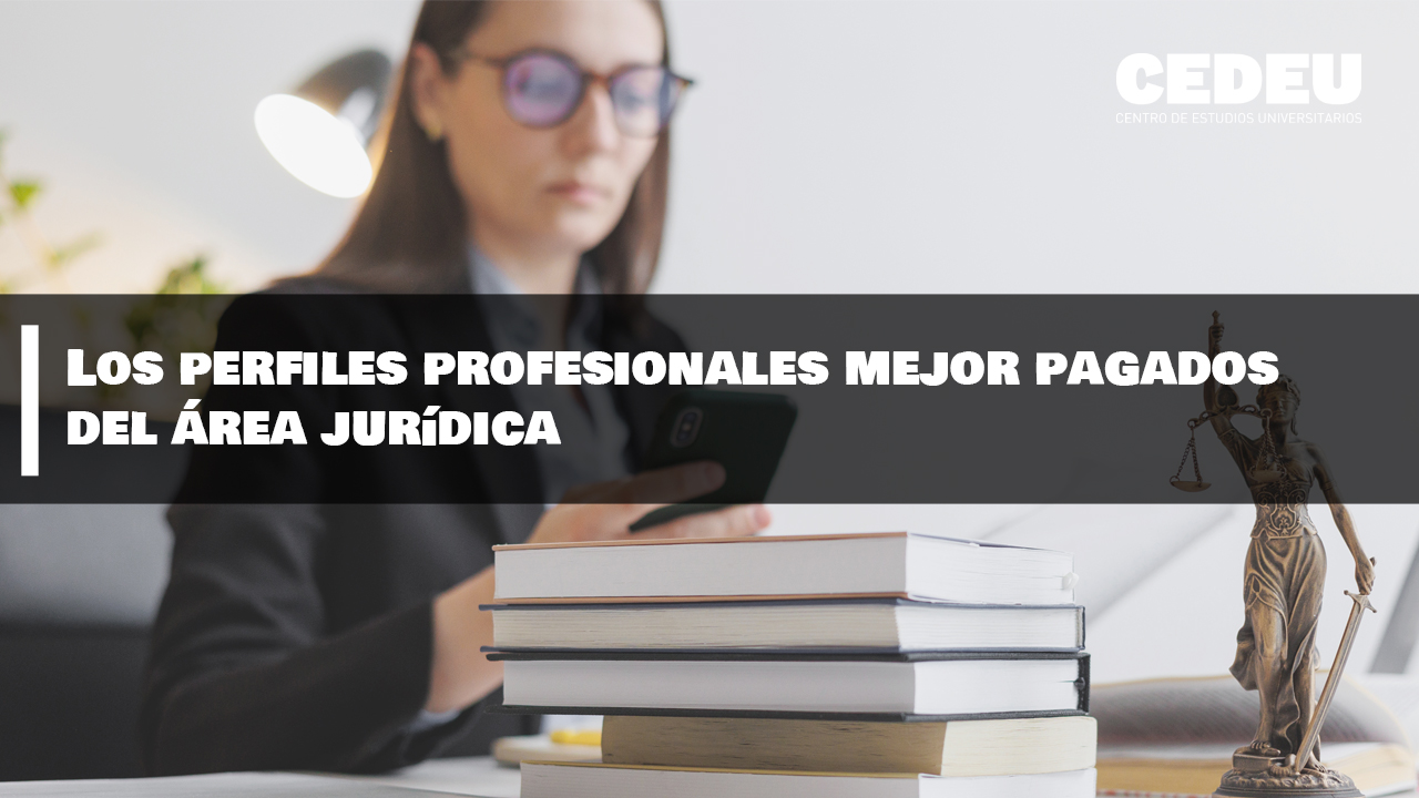 cedeu, perfiles, profesionales, mejor pagados